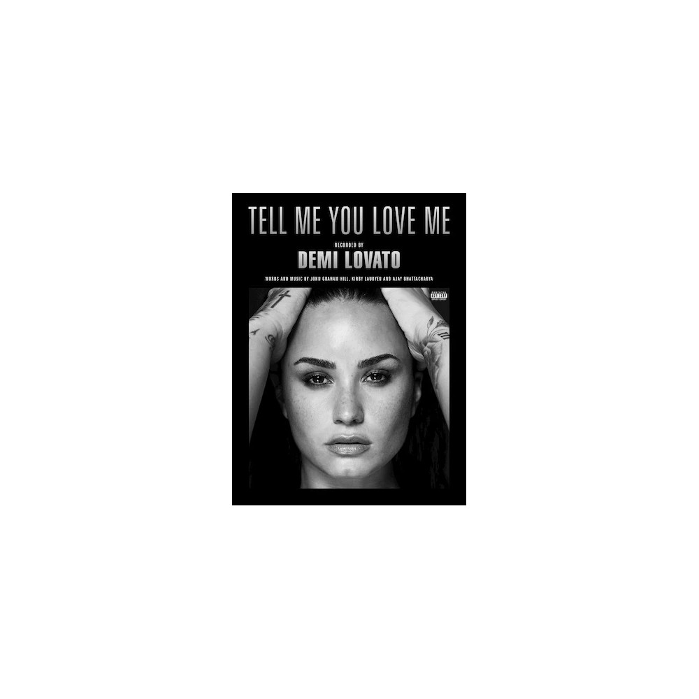Tell Me You Love Me